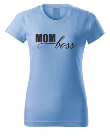 Mom Boss-Női póló-XS-Égszínkék
