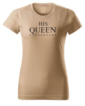 His Queen -Női póló-XS-Homok
