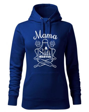 Mama a Süti mester Női kapucnis pulóver-Női kapucnis pulóver-XS-Kék
