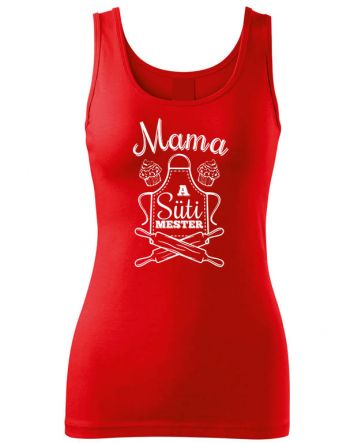 Mama a Süti mester Női trikó-Női trikó-XS-Piros