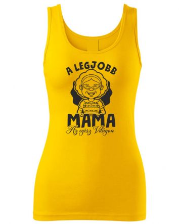 A legjobb Mama az egész világon Női trikó-Női trikó-XS-Okkersárga