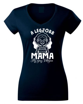 A legjobb Mama az egész világon Női V-nyakú póló-Női V-nyakú póló-XS-Tengerészkék