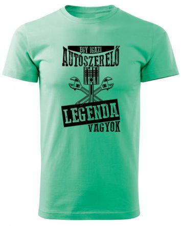 Autószerelő legenda Autószerelő legenda, autószerelő póló, autószerelős póló, kocsiszerelő póló, szerelős póló