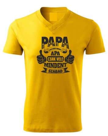 Papa olyan papa póló, papás póló, nagypapa póló, nagypapás póló