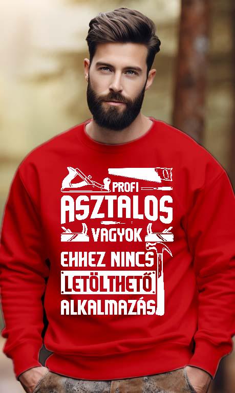 Profi Asztalos vagyok - Asztalos Férfi Pulóver