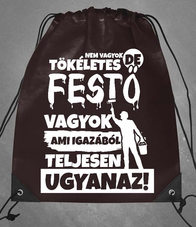 Nem vagyok tökéletes, de Festő vagyok - Festő Tornazsák