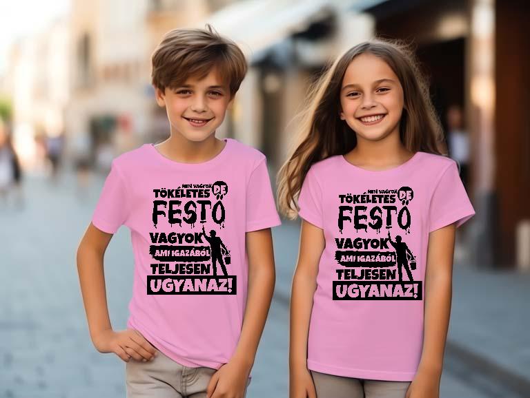 Nem vagyok tökéletes, de Festő vagyok - Festő Gyerek Környakú Póló