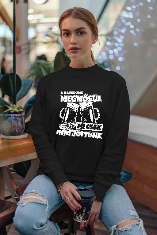 A haverunk megnősül Legénybúcsú  - Legénybúcsú Női Pulóver