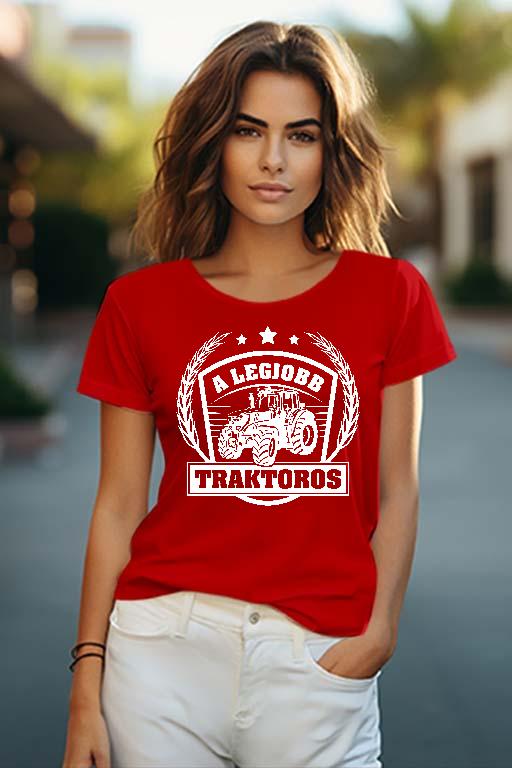 A legjobb Traktoros - Traktoros Női O-nyakú Póló
