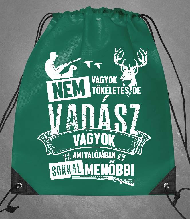 Nem vagyok tökéletes, de Vadász - Vadász Tornazsák