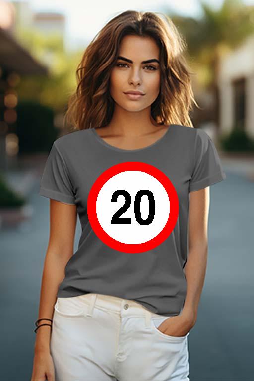 Születésnap 20 - Évfordulós Női O-nyakú Póló