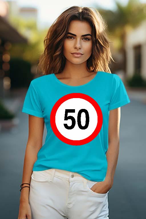 Születésnap 50 - Évfordulós Női O-nyakú Póló