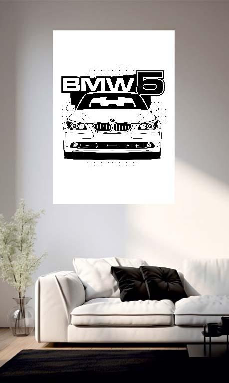 BMW 5 E60 - BMW 5 Poszter