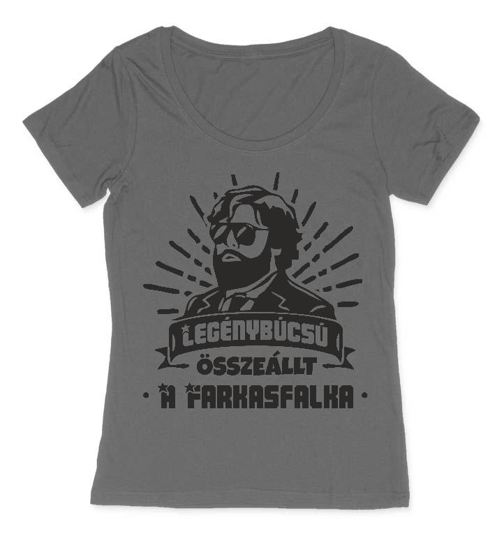 Farkasfalka Legénybúcsú  - Legénybúcsú Női O-nyakú Póló