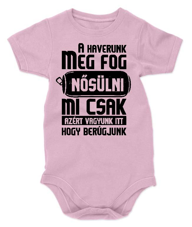 A Haverunk meg fog Nősülni Legénybúcsú  - Legénybúcsú Gyerek Body