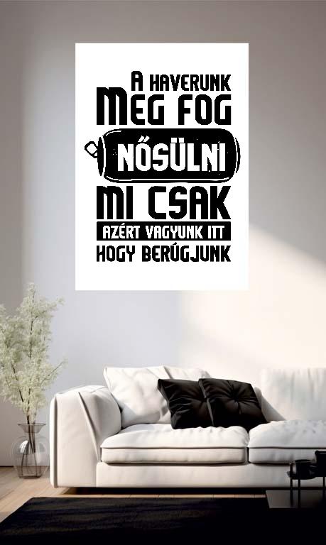 A Haverunk meg fog Nősülni Legénybúcsú  - Legénybúcsú Poszter