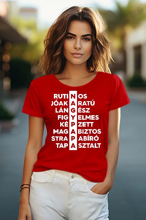 Nagypapa - Papa Női O-nyakú Póló