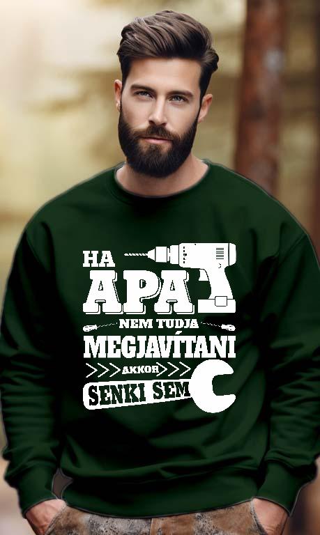 Ha Apa nem tudja megjavítani - Apa Férfi Pulóver