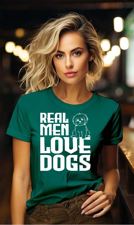 Real Men Love Dogs Kutyás - Kutyás Női Környakú Póló