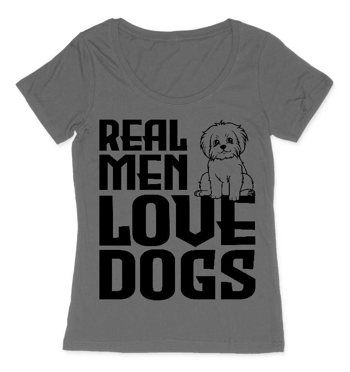 Real Men Love Dogs Kutyás - Kutyás Női O-nyakú Póló