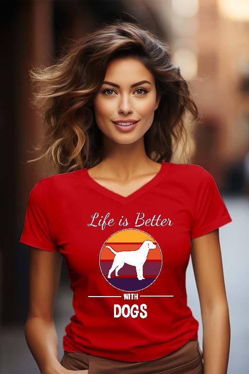 Life is Better with Dogs Kutyás - Vizsla Női V-nyakú Póló