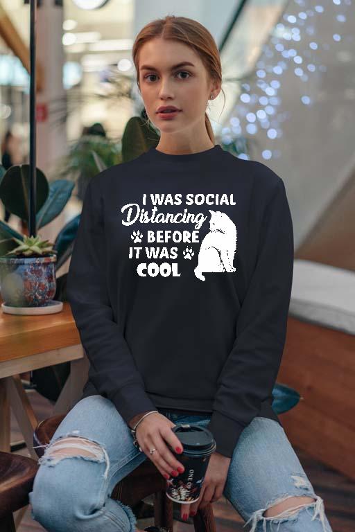 I Was Social Distancing Cicás  - Cicás Női Pulóver