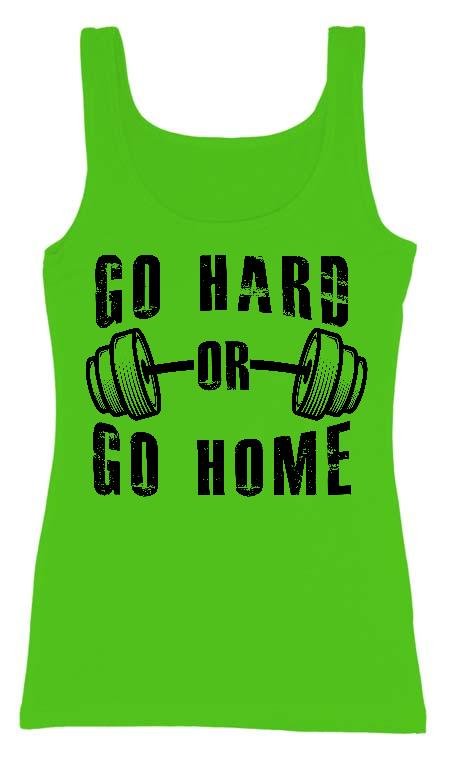 Go Hard or Go Home Fitness - Konditerem, Gym, Fitness Női Trikó