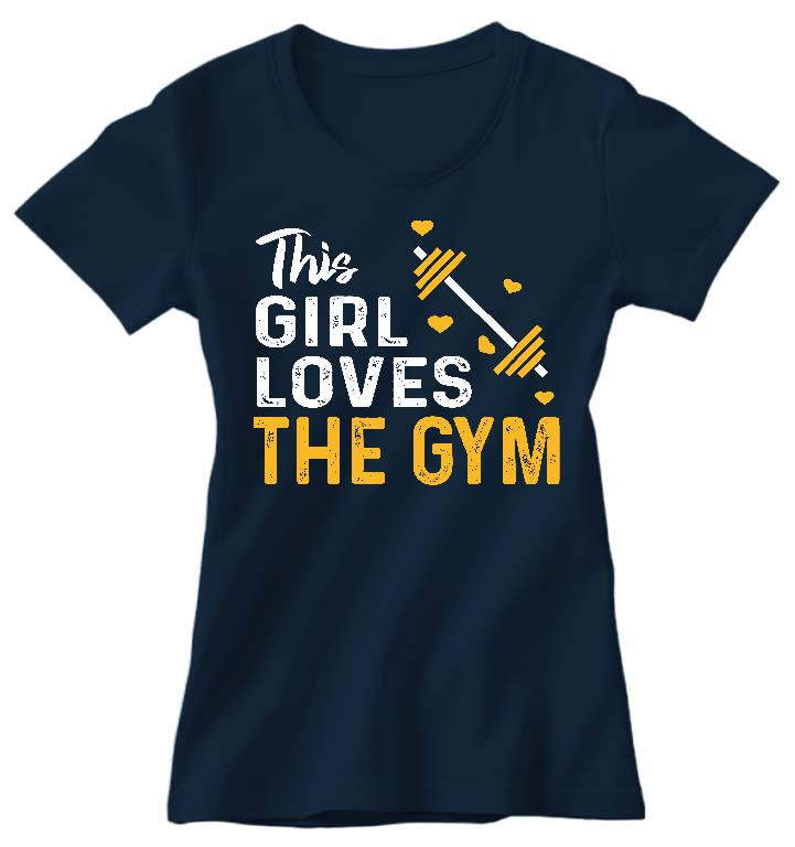 This Girl Loves The GYM Fitness - Konditerem, Gym, Fitness Női Prémium Póló