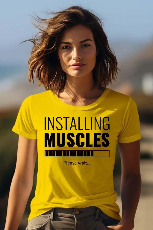 Installing Muscles Fitness - Konditerem, Gym, Fitness Női Prémium Póló