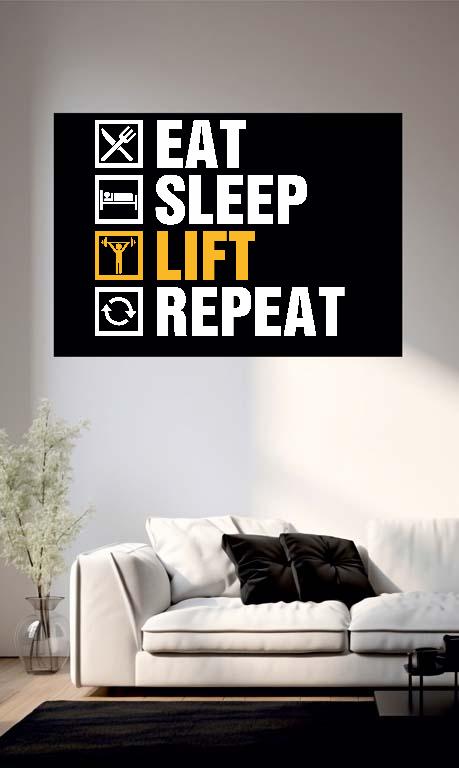 Eat Sleep Lift Repeat Fitness - Konditerem, Gym, Fitness Poszter