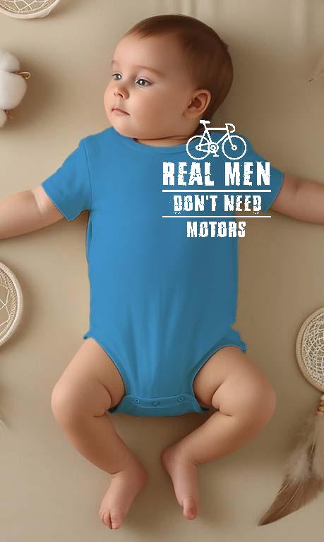 Real Men Dont Need Motors Biciklis - Biciklis Gyerek Body