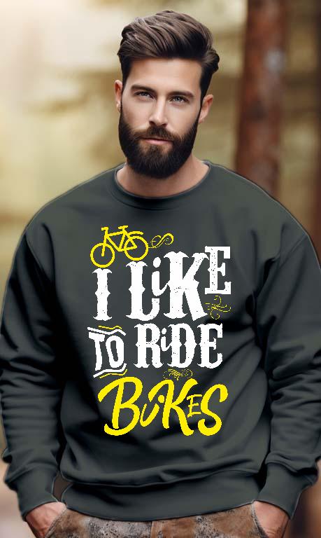 I Like to Ride Bikes Biciklis - Biciklis Férfi Pulóver