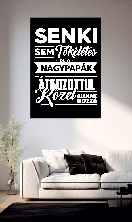 Tökéletes Nagypapa - Papa Poszter