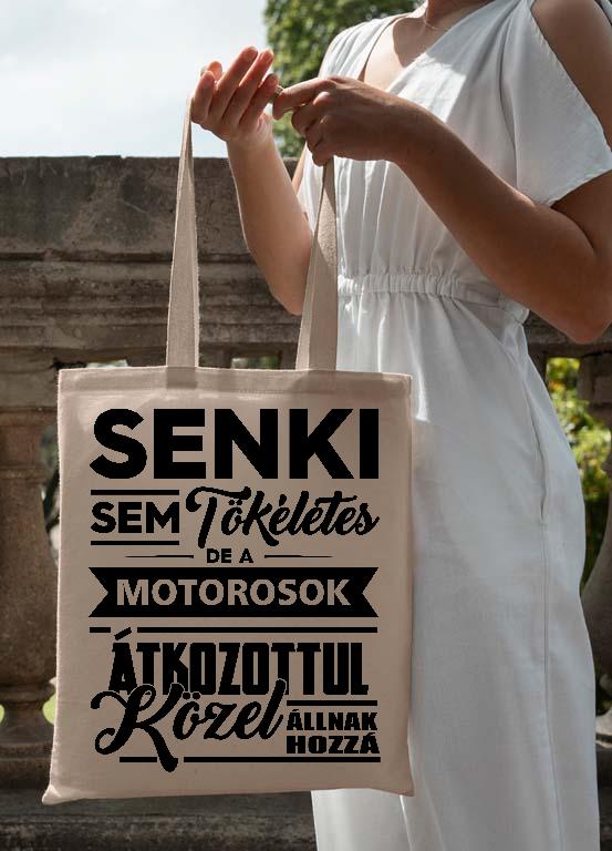 Senki Sem Tökéletes de a Motorosok - Motoros Vászontáska