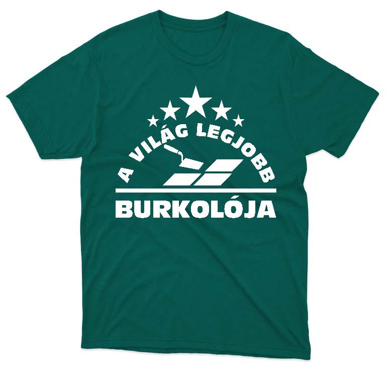 A Világ Legjobb Burkolója - Burkoló Férfi Környakú Póló