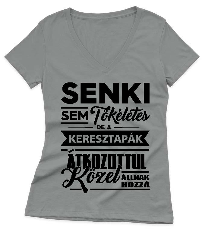 Senki sem tökéletes de a Keresztapák - Keresztapa Női V-nyakú Póló