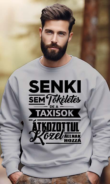 Senki sem tökéletes de a Taxisok - Taxis Férfi Pulóver