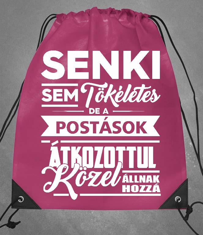 Senki sem tökéletes de a Postások - Postás Tornazsák