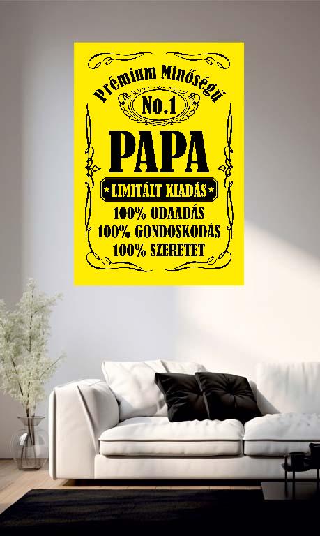 Prémium minőségű Papa  - Papa Poszter