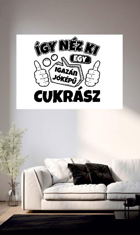 Igazán Jóképű Cukrász  - Cukrász Poszter