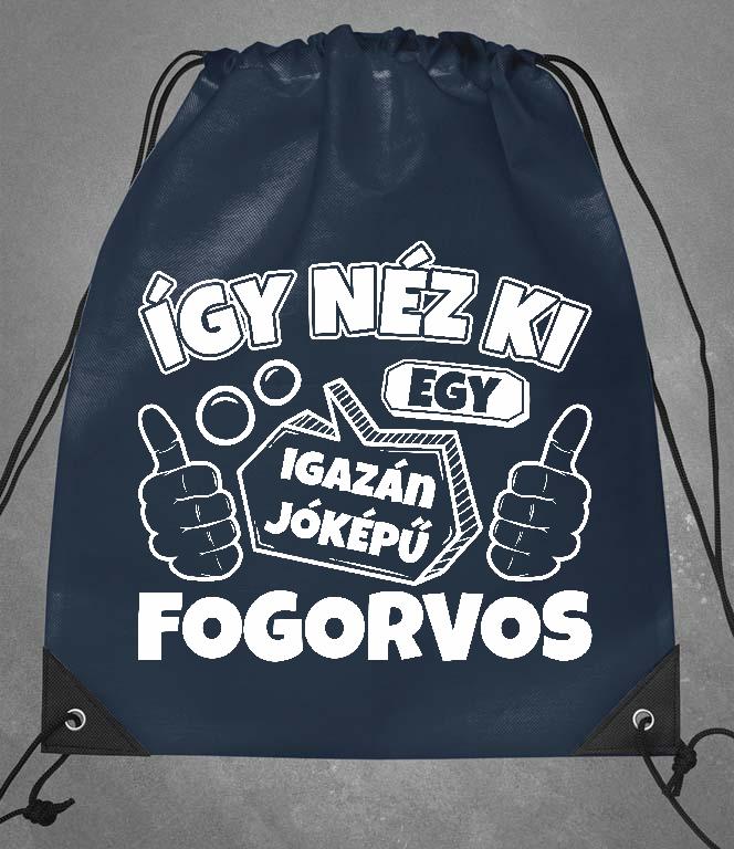 Igazán Jóképű Fogorvos  - Fogorvos Tornazsák