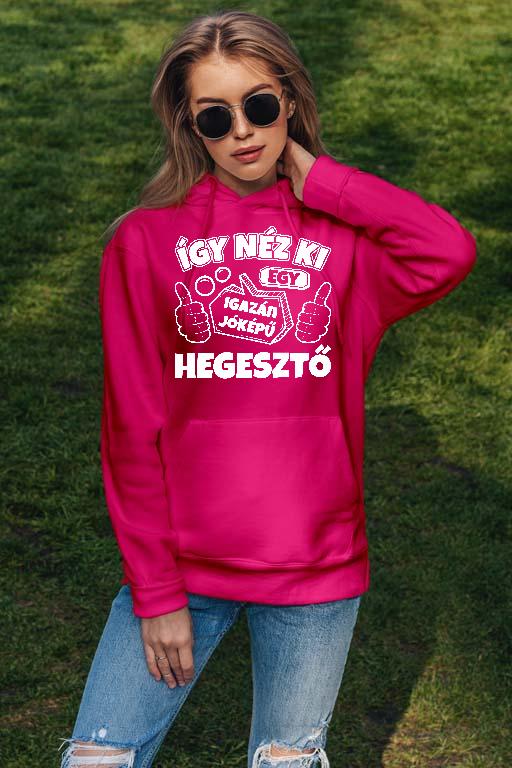 Igazán Jóképű Hegesztő  - Hegesztő Női Kapucnis Pulóver