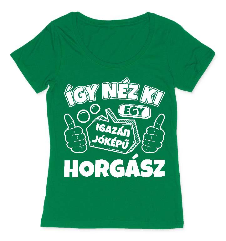 Igazán jóképű Horgász  - Horgász Női O-nyakú Póló