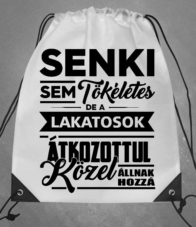 Senki sem tökéletes, de a Lakatosok - Lakatos Tornazsák