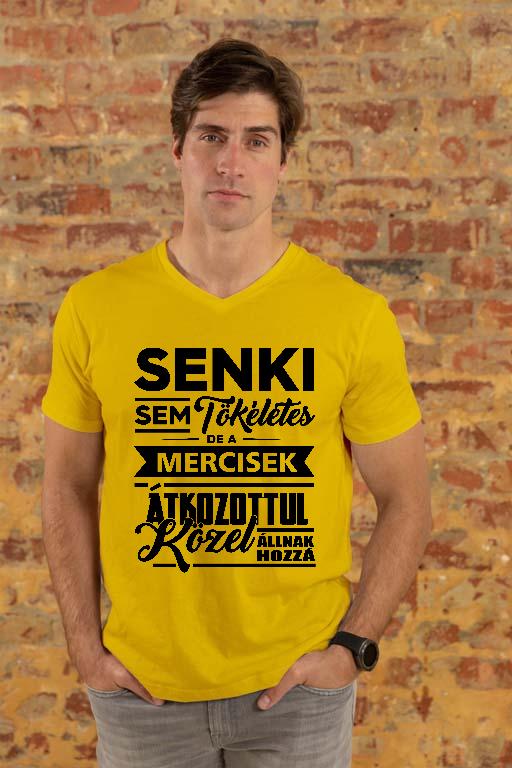 Senki sem Tökéletes, de a Mercisek - Mercedes-Benz Férfi V-nyakú Póló
