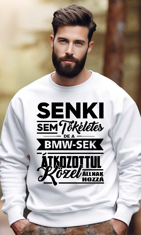 Senki sem Tökéletes, de a BMW-sek - BMW 5 Férfi Pulóver