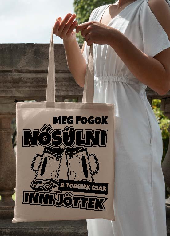 Meg Fogok Nősülni Legénybúcsú  - Legénybúcsú Vászontáska