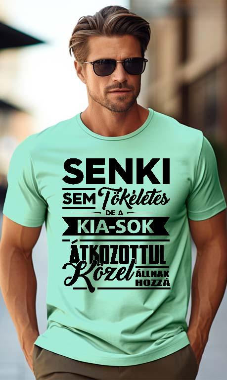 Senki sem Tökéletes de a Kia-sok - Kia Férfi Prémium Póló