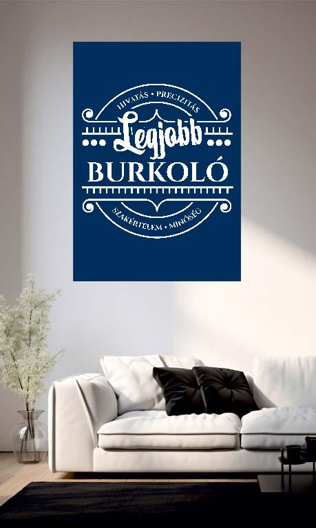 Legjobb Burkoló - Burkoló Poszter