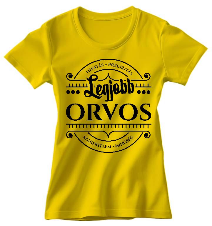 Legjobb Orvos - Orvos Női Környakú Póló